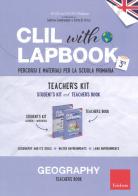 CLIL with lapbook. Geography. Terza. Teacher's kit edito da Erickson