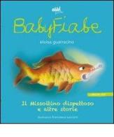 Il Missoltino dispettoso e altre storie. Ediz. italiana e inglese di Eloisa Guarracino edito da BabyGuide