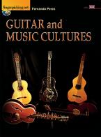 Guitar and music cultures di Fernando Perez edito da Fingerpicking.net