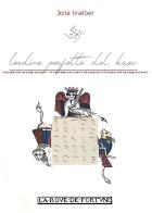 L'ordine perfetto del kaos di Jona Braitber edito da Passione Scrittore selfpublishing