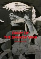 Diary of the spanish war. Nuova ediz. di Ugo Muccini edito da GD Edizioni