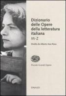 Dizionario delle opere della letteratura italiana vol.2 edito da Einaudi