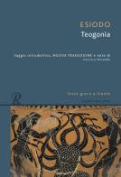 Teogonia. Testo greco a fronte di Esiodo edito da Rusconi Libri
