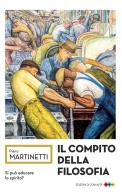 Il compito della filosofia di Piero Martinetti edito da Edizioni di Comunità