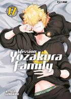 Mission: Yozakura family vol.17 di Hitsuji Gondaira edito da Edizioni BD