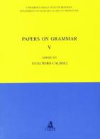 Papers on grammar vol.5 edito da CLUEB