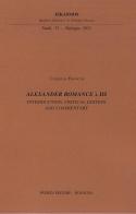 Alexander Romance Lambda III. Introduction, critical edition and commentary edito da Pàtron