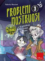 L'amuleto della luna piena. Problemi mostruosi all'hotel De Tenebris vol. 3 di Valeria Razzini edito da Erickson