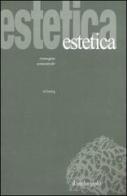 Estetica (2004) vol.2 edito da Il Nuovo Melangolo