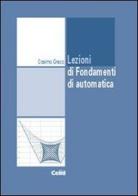 Lezioni di fondamenti di automatica di Cosimo Greco edito da CELID