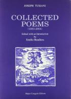 Collected poems (1983-2004) di Joseph Tusiani edito da Congedo