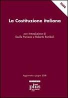 La Costituzione italiana. Aggiornata a giugno 2008 edito da Plus