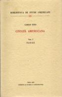 Civiltà americana di Carlo Izzo edito da Storia e Letteratura