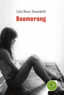 Boomerang di Lilia Bicec edito da Europa Edizioni