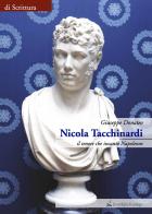 Nicola Tacchinardi. Il tenore che incantò Napoleone di Giuseppe Donateo edito da La Conchiglia di Santiago
