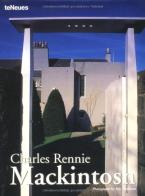 Charles Rennie Mackintosh. Ediz. illustrata edito da TeNeues