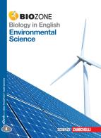 Biology in english. Environmental Science. Per le Scuole superiori. Con e-book. Con espansione online