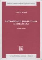 Informazioni privilegiate e disclosure di Enrico Macrì edito da Giappichelli