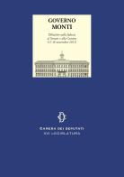 Governo Monti. Dibattito sulla fiducia al Senato e alla Camera (17-18 novembre 2011) edito da Camera dei Deputati
