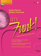 Let's Funk. Metodo base per chitarra Funk di Paolo Nicora, Matteo Panarese edito da Fingerpicking.net