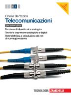 Telecomunicazioni. Per le Scuole superiori. Con espansione online vol.2 di Onelio Bertazioli edito da Zanichelli