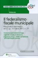 Il federalismo fiscale municipale di Girolamo Ielo edito da Ipsoa
