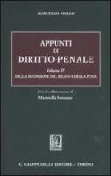 Appunti di diritto penale vol.4 di Marcello Gallo, Maristella Amisano Tesi edito da Giappichelli