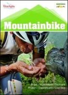 Mountainbike Alto Adige vol.2 edito da Tappeiner