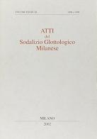 Atti del sodalizio glottologico milanese. XXXIX-XL (1998-1999) edito da Edizioni dell'Orso