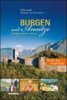 Burgen and ansitze Bozen und umgebung di Alexander von Hohenbühel edito da Athesia