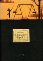 Il domatore di pulci e altri racconti di Riki Blanco edito da Orecchio Acerbo