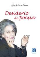 Desiderio di poesia di Grazia Serra Sanna edito da CTE (Iglesias)