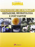 Riproduzione dei ruminanti: gestazione, neonatologia e post-partum edito da Le Point Veterinaire Italie