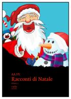 Racconti di Natale vol.2 edito da Rudis Edizioni