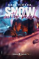 Snow on the beach. Dixon family series. Savannah di Gaia Fiorda edito da PubMe