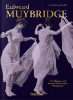 Muybridge. The human and animal locomotion photographs. 45th Ed. Ediz. inglese, francese e tedesca di Eadweard Muybridge edito da Taschen
