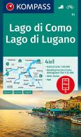 Carta escursionistica n. 91. Lago di Como, Lago di Lugano, 1:50.000. Ediz. italiana, tedesca e inglese edito da Kompass