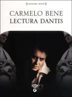 Lectura Dantis. Audiolibro. CD Audio formato MP3 di Carmelo Bene edito da Giunti Editore