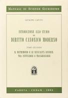 Introduzione allo studio del diritto canonico moderno vol.2 di Giuseppe Caputo edito da CEDAM