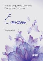 Emozioni di Franca Loguercio Camardo, Francesco Camardo edito da Booksprint