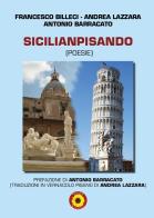 Sicilianpisando di Francesco Billeci, Antonio Barracato, Andrea Lazzara edito da Billeci