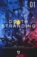 Death stranding vol.1 di Hitori Nojima, Hideo Kojima edito da Edizioni BD