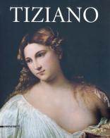 Tiziano. Catalogo della mostra (Roma, 5 marzo-16 giugno 2013) edito da Silvana