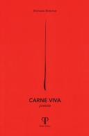 Carne viva di Michaela Bottcher edito da Pazzini