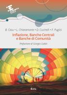 Inflazione, banche centrali e banche di comunità di Barbara Casu, Federico Puglisi, Doriana Cucinelli edito da Ecra