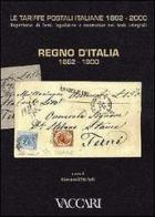 Le tariffe postali italiane 1862-2000 vol.2 edito da Vaccari