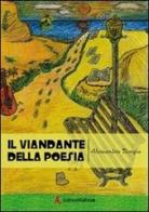 Il viandante della poesia di Alessandro Borgia edito da Edizioni Sabinae