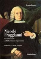 Niccolò Fraggianni. Un precursore dell'Illuminismo napoletano di Renato Russo edito da Rotas