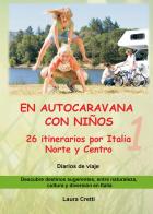En autocaravana con niños vol. 1 di Laura Cretti edito da Youcanprint