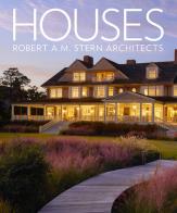 Houses. Robert A.M. Stern architects. Ediz. illustrata di Gary L. Brewer, Randy M. Correll, Grant F. Marani edito da Phaidon